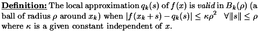 $\textstyle \parbox{11.5cm}{{\bf \underline{Definition:}} The local
approximati...
...ert \leq
\rho $\ where $\kappa$\ is a given constant independent of
$x$. \\ }$