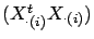 $ (X_{\cdot(i)}^t
X_{\cdot(i)})$