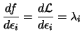$\displaystyle \frac{d f}{d \epsilon_i}=
 \frac{d \L }{d \epsilon_i} = \lambda_i$