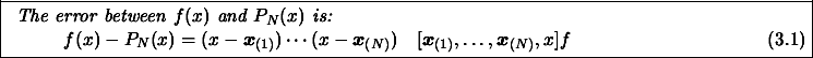 \begin{figure}
\centering\fbox{\hspace{0.2cm}\parbox[t][2.1cm][b]{16cm}{
{\e...
...ts,
\boldsymbol{x}_{(N)}, x]f\end{equation}
}}\vspace{-0.1cm}
\end{figure}